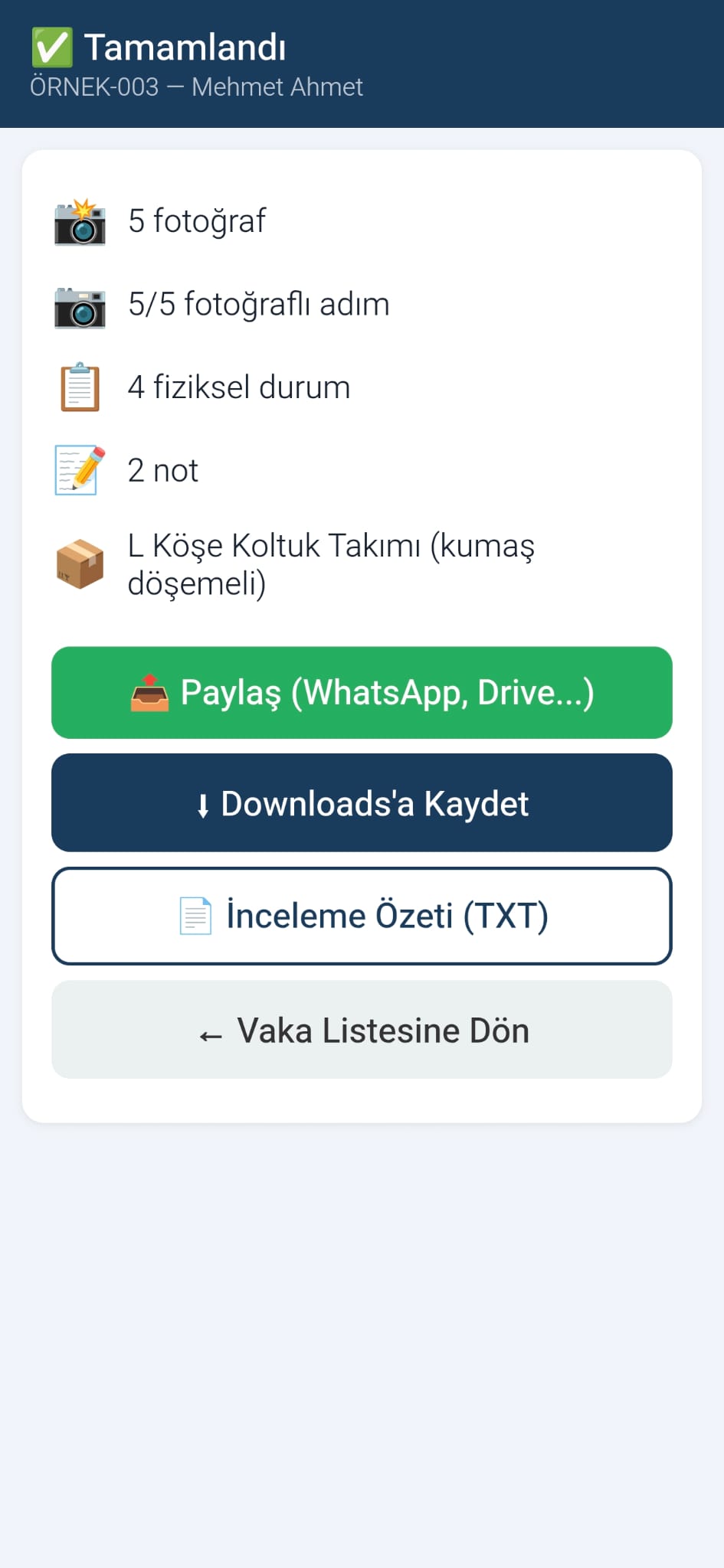 İnceleme tamamlandı